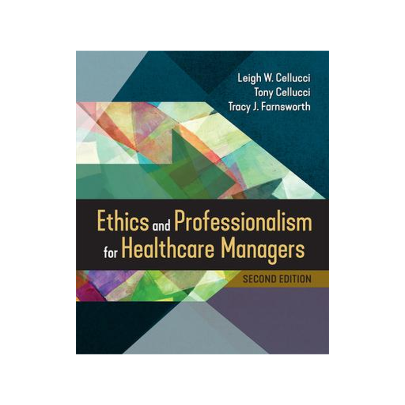 [预订]Ethics and Professionalism for Healthcare Managers 9781640553125
