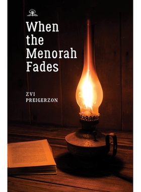 预订 When the Menorah Fades 当烛台消失的时候: 9781644692479