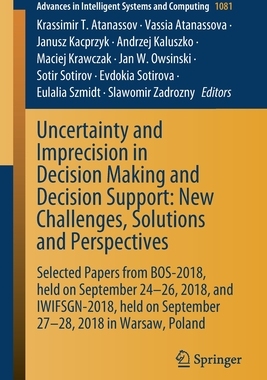 【预订】Uncertainty and Imprecision in Decision Making and Decision Support: New Challenges, Solutions and Perspec...