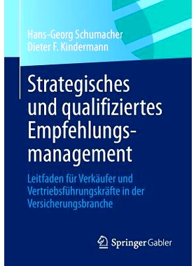预订 Strategisches und qualifiziertes Empfehlungsmanagement: Leitfaden für Verkäufer und Vertriebsführungskräfte in