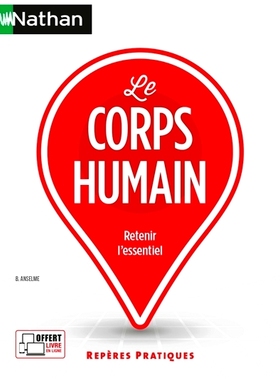 预订 Le corps humain : retenir l’essentiel 人体：记住要点: 9782095022211