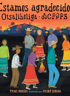 预订 Estamos agradecidos: Otsaliheliga: 9781623544294