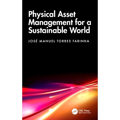 预订 Physical Asset Management for a Sustainable World 可持续发展世界的实物资产管理: 9781032428352