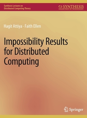预订 Impossibility Results for Distributed Computing