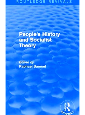 预订 People’s History and Socialist Theory (Routledge Revivals): 9781138671317