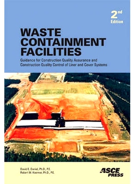 预订 Waste Containment Facilities: Guidance for Construction Quality Assurance and Construction Quality Control of Liner
