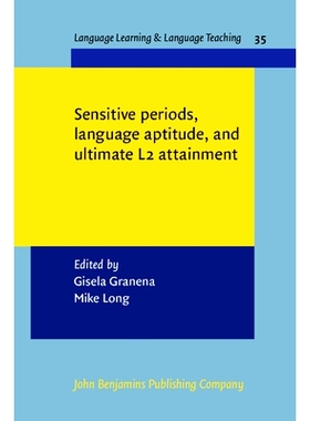 预订 Sensitive periods, language aptitude, and ultimate L2 attainment. 语言敏感期，语言学习能力和*终*语言成就: 978902721