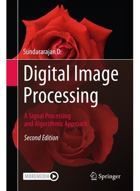 预订 Digital Image Processing: A Signal Processing and Algorithmic Approach: 9789819549825