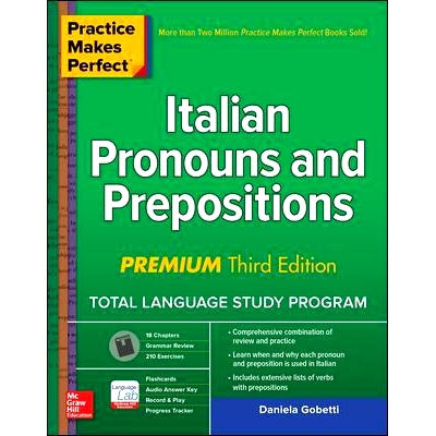 预订 Practice Makes Perfect: Italian Pronouns and Prepositions, Premium Third Edition: 9781260453478