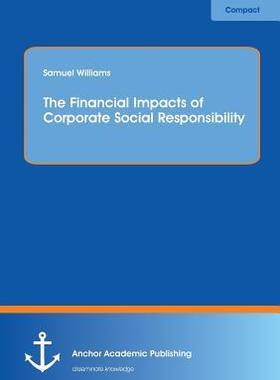 [预订]The Financial Impacts of Corporate Social Responsibility 9783954892563