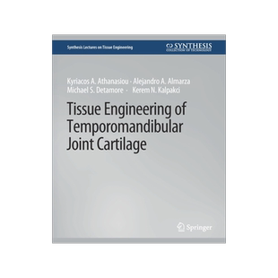 预订 Tissue Engineering of Temporomandibular Joint Cartilage