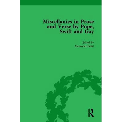 预订 Miscellanies in Prose and Verse by Pope, Swift and Gay Vol 3: 9781138755284