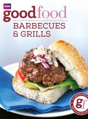 预订 Good Food: 101 Barbecues and Grills: 9781846077241