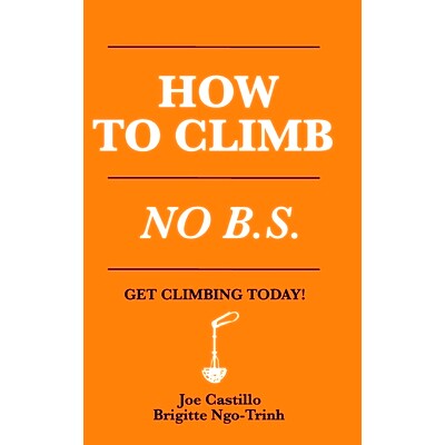 预订 How to Climb: No B.S.: 9798517703415