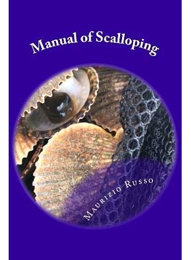 预订 Manual of Scalloping: How to dive for scallops in the Gulf of Mexico off Florida’s Nature Coast: 9781542482240