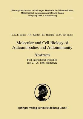 【预订】Molecular and Cell Biology of Autoantibodies and Autoimmunity. Abstracts
