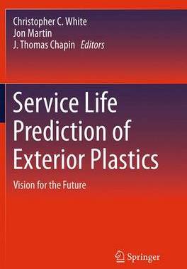 【预订】Service Life Prediction of Exterior Plastics