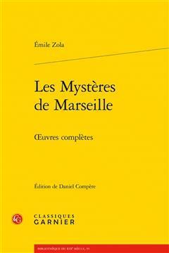 [预订]Oeuvres complètes. Les mystères de Marseille 9782406061892