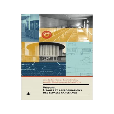 [预订]Prisons : usages et appropriations des espaces carcéraux 9791035103309