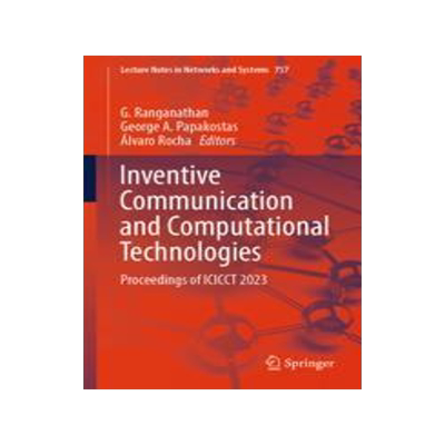 [预订]Inventive Communication and Computational Technologies 9789819951659