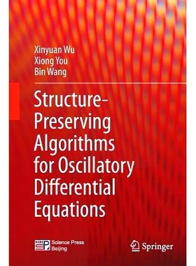 预订 Structure-Preserving Algorithms for Oscillatory Differential Equations 振荡微分方程的结构保持算法: 9783642445569