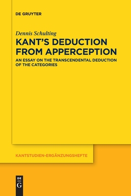 【预订】Kant’s Deduction From Apperception 9783110710267