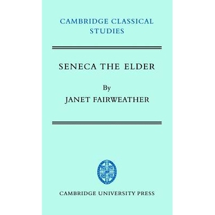 预订 Seneca the Elder 老塞内加: 9780521231015
