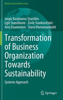 【预订】Transformation of Business Organization Towards Sustainability 9783030932978