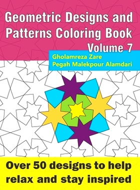 预订 Geometric Designs and Patterns Coloring Book Volume 7: Over 50 designs to help relax and stay inspired: 97816954857