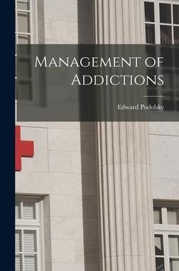 [预订]Management of Addictions 9781013442896