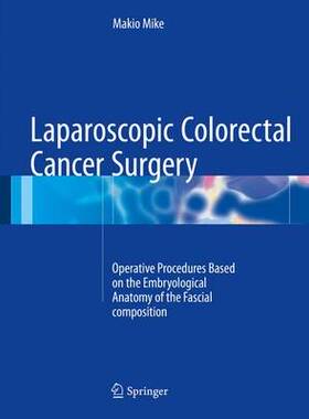 【预订】Laparoscopic Colorectal Cancer Surgery