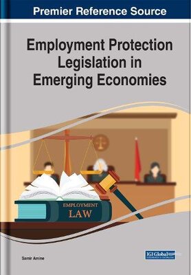 【预订】Employment Protection Legislation in Emerging Economies