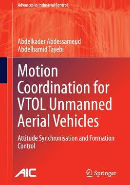 【预订】Motion Coordination for VTOL Unmanned Aerial Vehicles