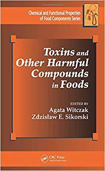 【预售】Toxins and Other Harmful Compounds in Foods