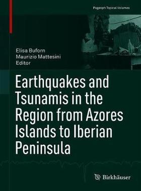 【预订】Earthquakes and Tsunamis in the Region from Azores Islands to Iberian Peninsula