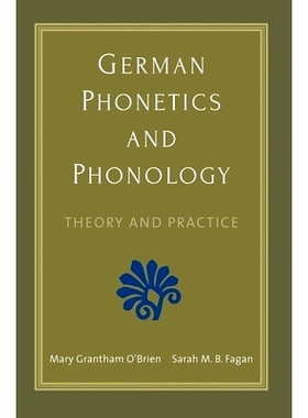 预订 German Phonetics and Phonology: Theory and Practice 德语语音和语音学：理论与实践: 9780300196504