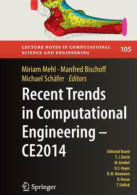 【预订】Recent Trends in Computational Engineering - CE2014