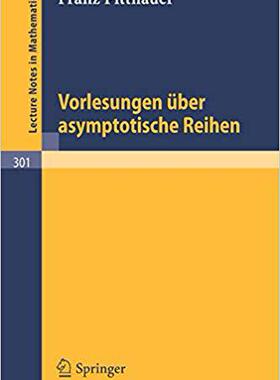 【预订】Vorlesungen über asymptotische Reihen 9783540060901