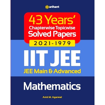 预订 43 Years Chapterwise Topicwise Solved Papers (2021-1979) IIT JEE Mathematics: 9789325796133