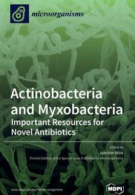 [预订]Actinobacteria and Myxobacteria: Important Resources for Novel Antibiotics 9783039435296