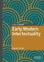 【预订】Early Modern Intertextuality 9783030689100