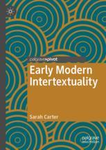【预订】Early Modern Intertextuality 9783030689100