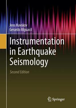 【预订】Instrumentation in Earthquake Seismology