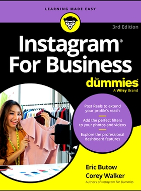现货 Instagram for Business for Dummies, 3rd Edition Instagram 商业达人迷，第 3 版: 9781394279623