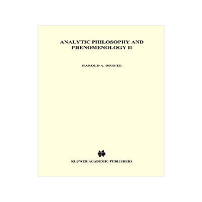 预订 Analytic Philosophy and Phenomenology: American University Publications in Philosophy