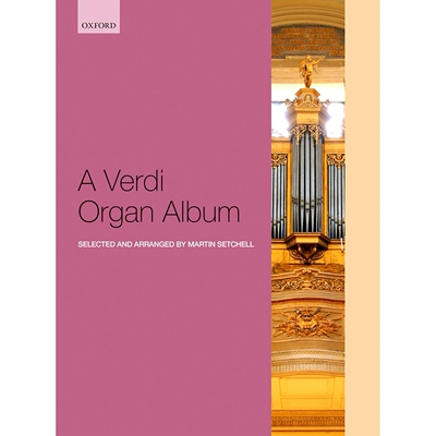 预订 A Verdi Organ Album 威尔第管风琴专辑: 9780193526402