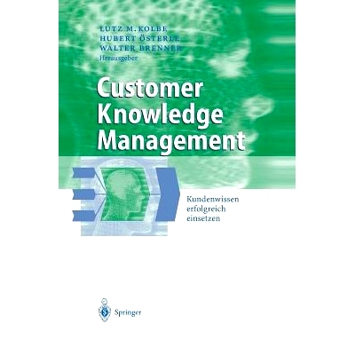 预订 Customer Knowledge Management: Kundenwissen erfolgreich einsetzen: 9783642624520