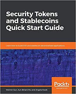 【预售】Security Tokens and Stablecoins Quick Start Guide
