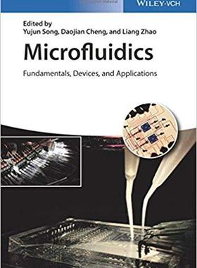 【预售】Microfluidics - Fundamental, Devices And Applications