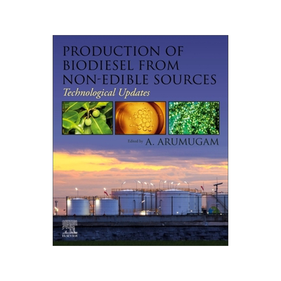 [预订]Production of Biodiesel from Non-Edible Sources